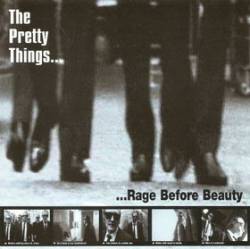 The Pretty Things : Rage Before Beauty